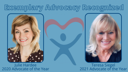 Text reads "Exemplary Advocacy Recognized" and includes a photo of Julie Hardee, 2020 Advocate of the Year, and Teresa Siegel, 2021 Advocate of the Year